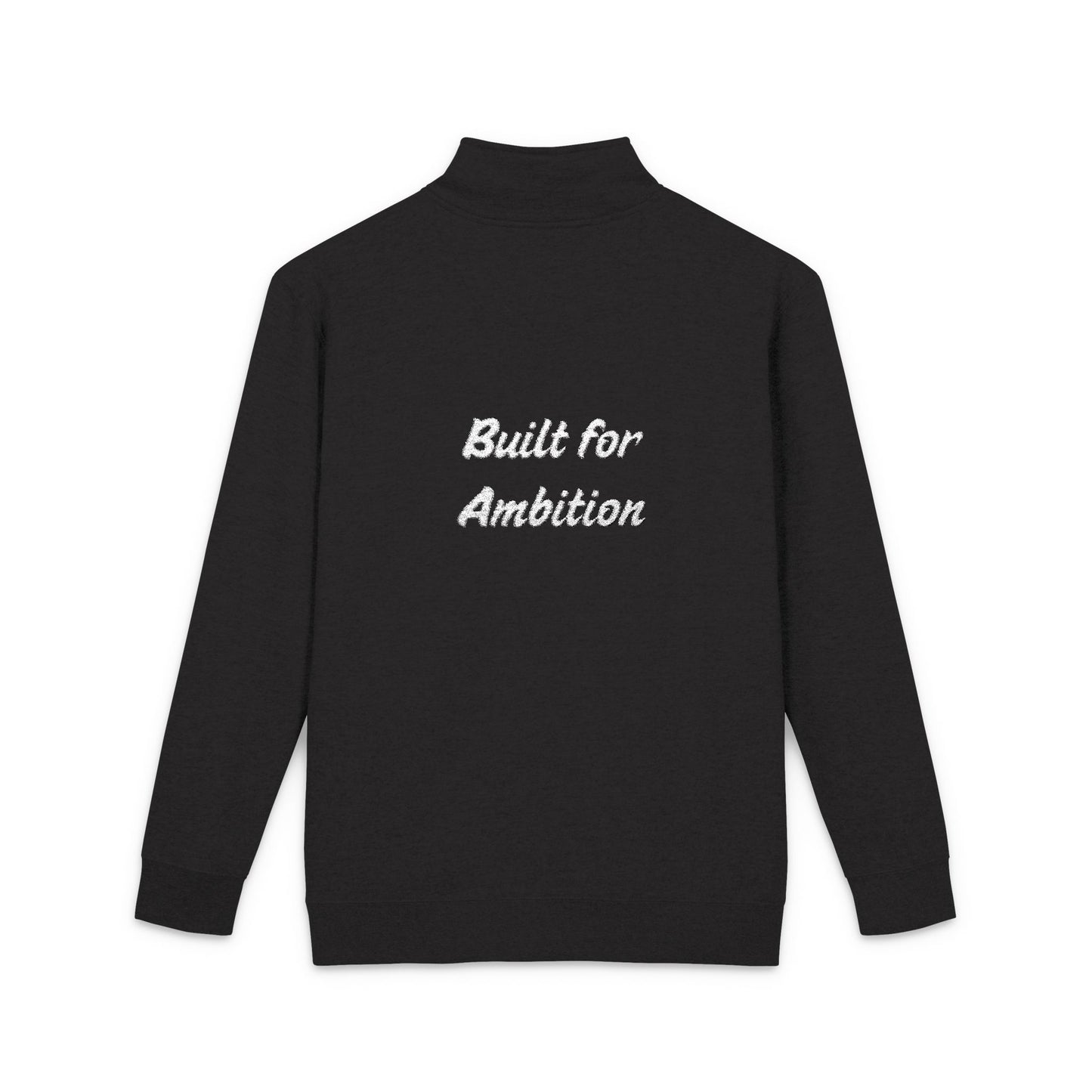 Built for Ambition Embroidery Fleece Pullover White Font